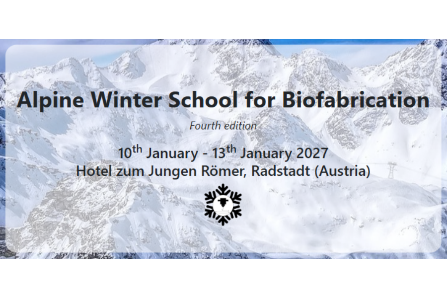Alpine Winter School for Biofabrication