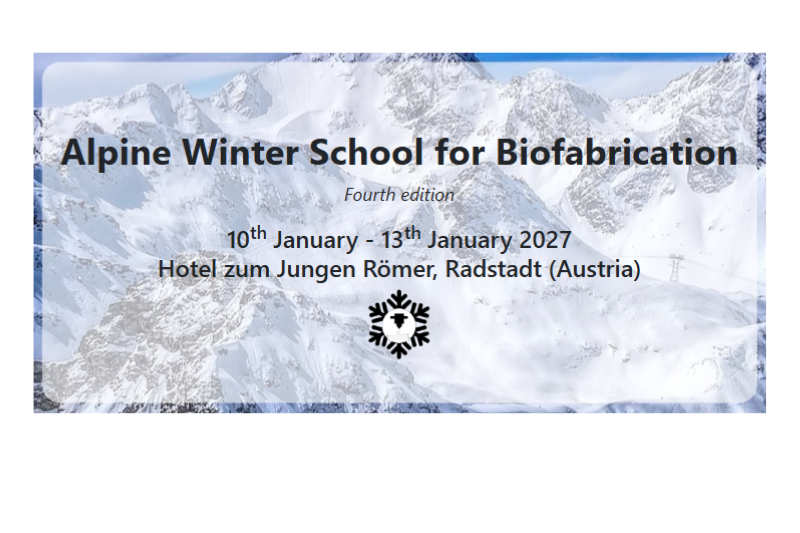 Alpine Winter School for Biofabrication